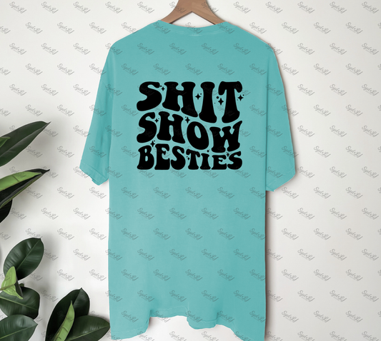 Sh*t Show Besties (Black)