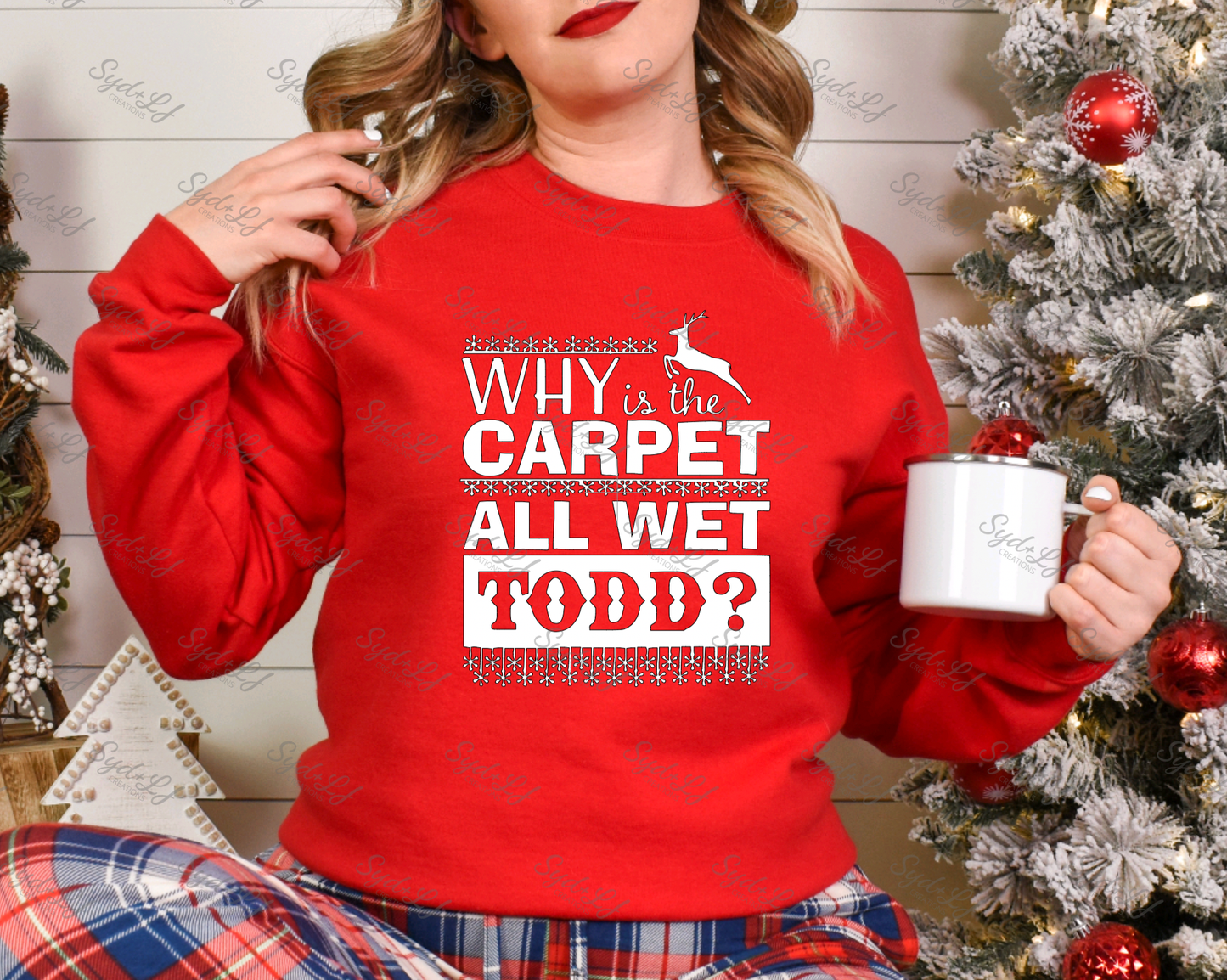 Why is the Carpet All Wet Todd??